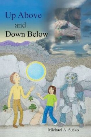 Cover of Up Above and Down Below