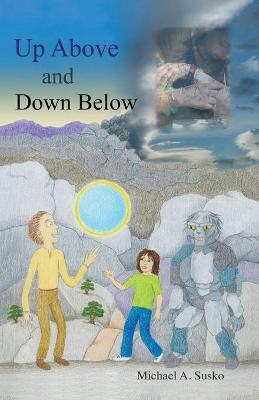 Book cover for Up Above and Down Below