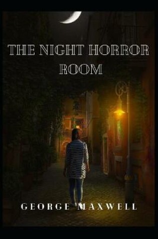 Cover of The Night Horror Room