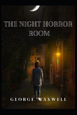 Book cover for The Night Horror Room