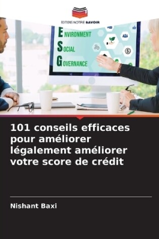 Cover of 101 conseils efficaces pour améliorer légalement améliorer votre score de crédit