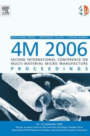 Cover of 4m 2006 - Second International Conference on Multi-Material Micro Manufacture