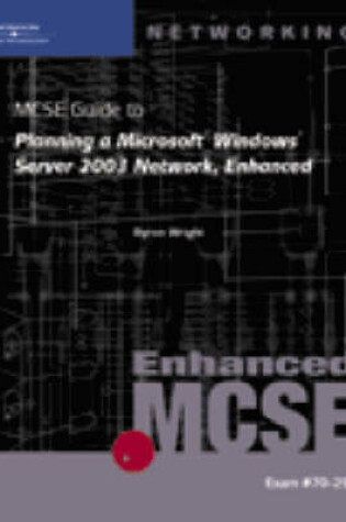 Cover of 70-293: MCSE Guide to Planning a Microsoft Windows Server 2003 Network