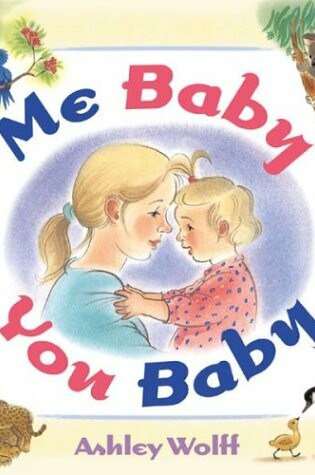 Cover of Me Baby, You Baby