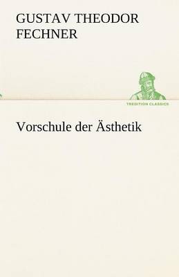 Book cover for Vorschule Der Asthetik