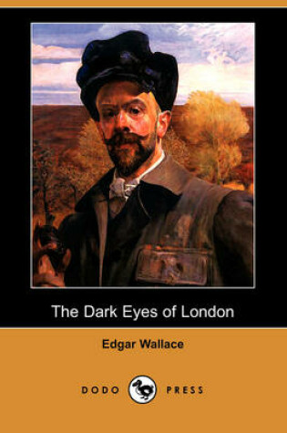 Cover of The Dark Eyes of London (Dodo Press)