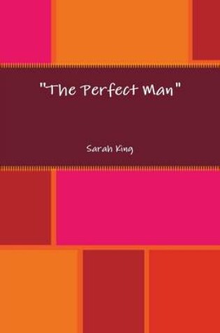 Cover of The Perfect Man