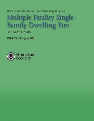 Book cover for Multiple Fatality Single-Family Dwelling Fire- St. Cloud, Florida