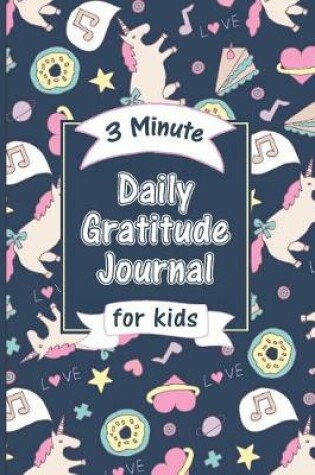 Cover of 3 Minute Daily Gratitude Journal for Kids