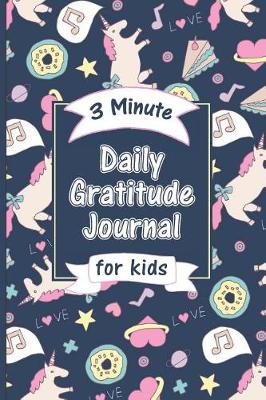 Book cover for 3 Minute Daily Gratitude Journal for Kids