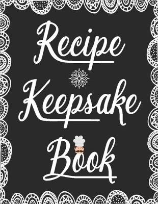 Book cover for Recipe Keepsake Book