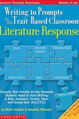 Cover of Writing to Prompts in the Trait-Based Classroom