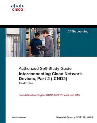 Book cover for Interconnecting Cisco Network Devices, Part 2 (Icnd2)