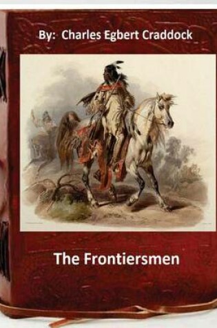 Cover of The frontiersmen. By