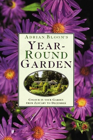 Cover of Adrian Bloom's Year-round Garden