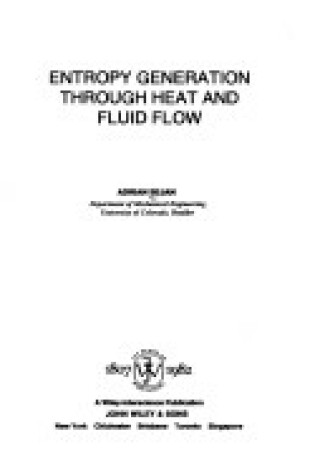 Cover of Entropy Generation Through Heat and Fluid Flow