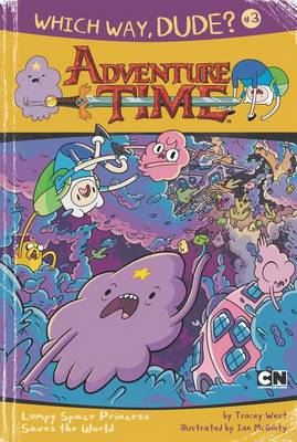 Book cover for Which Way, Dude?: Lumpy Space Princess Saves the World #3