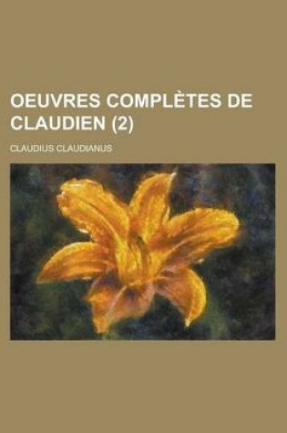 Cover of Oeuvres Completes de Claudien (2)