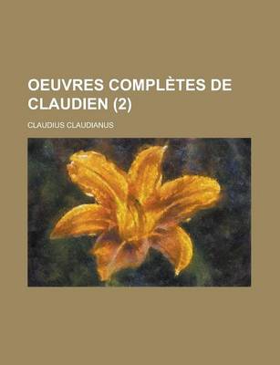 Book cover for Oeuvres Completes de Claudien (2)