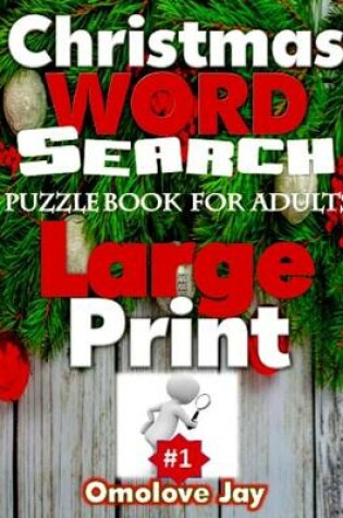 Cover of Christmas WORD SEARCH Puzzle Book for Adults Large Print