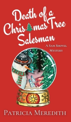 Book cover for Death of a Christmas Tree Salesman