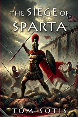 Cover of The Siege of Sparta