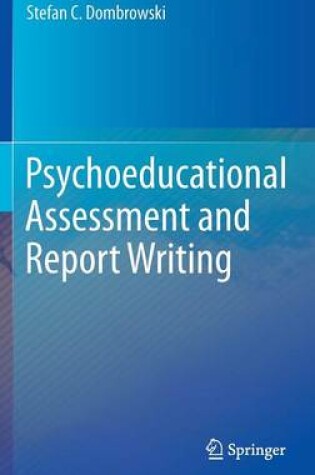 Cover of Psychoeducational Assessment and Report Writing