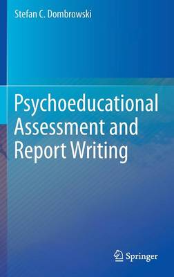 Book cover for Psychoeducational Assessment and Report Writing