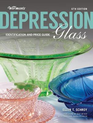 Book cover for Warman's Depression Glass, 6th edition