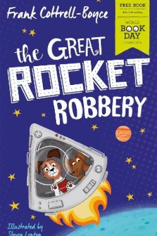 Cover of The Great Rocket Robbery: World Book Day 2019