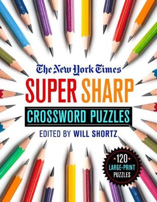 Book cover for The New York Times Super Sharp Crossword Puzzles