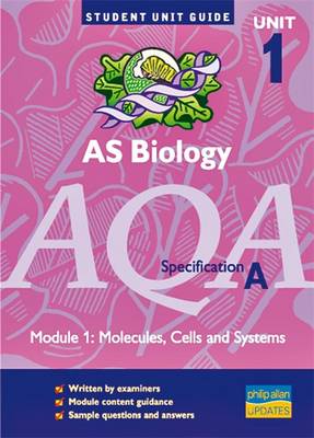 Book cover for AQA (A) AS Biology, Module 1