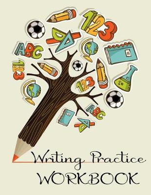 Book cover for Writing Practice Workbook