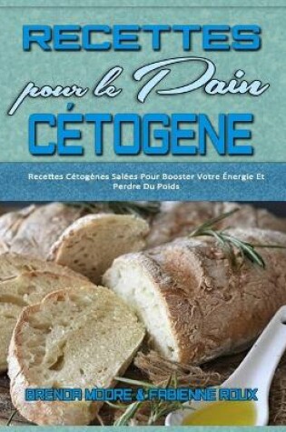 Cover of Recettes Pour Le Pain Cetogene