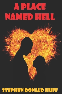 Book cover for A Place Named Hell