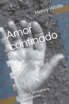 Book cover for Amor confinado