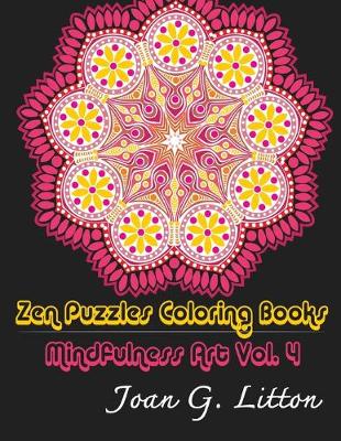 Book cover for Zen Puzzles Coloring Books Mindfulness Vol. 4
