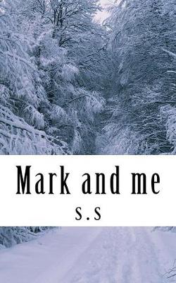 Book cover for Mark and Me