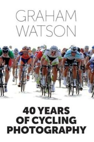 Cover of 40 Years of Cycling Photography