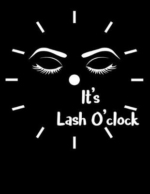 Book cover for It's Lash O'clock