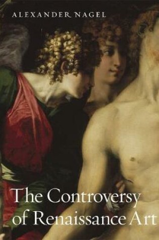 Cover of The Controversy of Renaissance Art