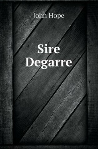 Cover of Sire Degarre