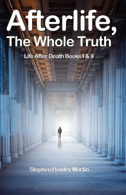 Book cover for Afterlife, The Whole Truth