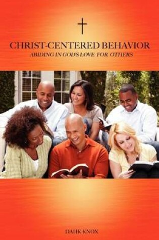 Cover of Christ-Centered Behavior