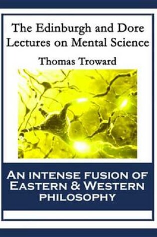 Cover of The Edinburgh and Dore Lectures on Mental Science