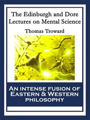 Book cover for The Edinburgh and Dore Lectures on Mental Science