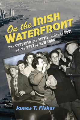 Cover of On the Irish Waterfront