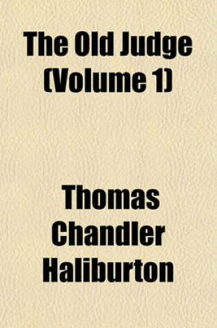 Cover of The Old Judge (Volume 1)