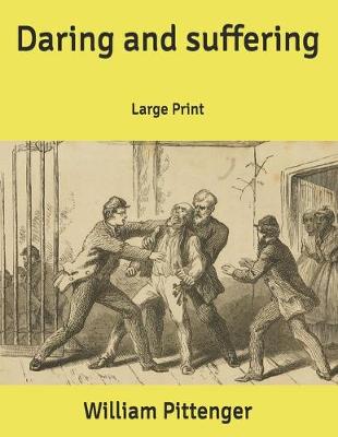 Book cover for Daring and suffering