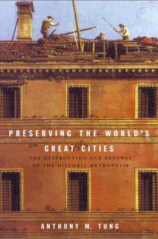 Cover of Preserving the World's Great Cities